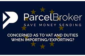 “VAT & Import Duties: Importing/Exporting EU - ParcelBroker