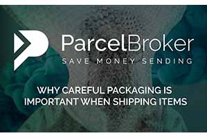 “Why Packaging is Important when Shipping - ParcelBroker