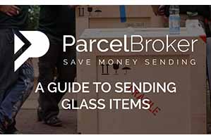 “A Guide To Sending Glass Items - ParcelBroker